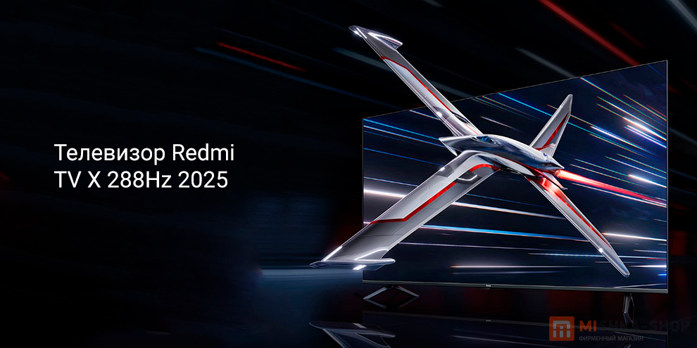 Redmi TV X 288Hz 2025
