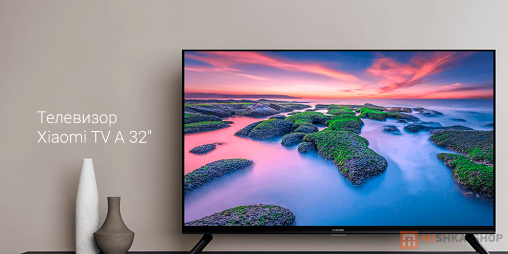 Xiaomi TV A 32