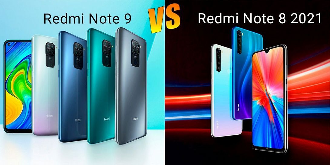 Сравнение смартфонов Redmi Note 9 и Redmi Note 8 2021