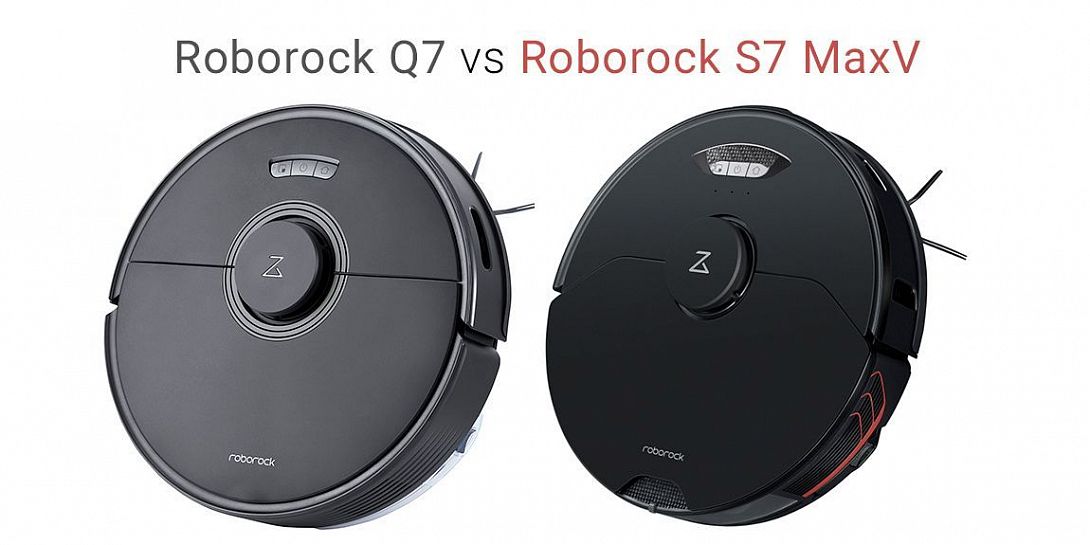 Сравнение роботов-пылесосов Roborock Q7 Max и Roborock S7 MaxV: что лучше?