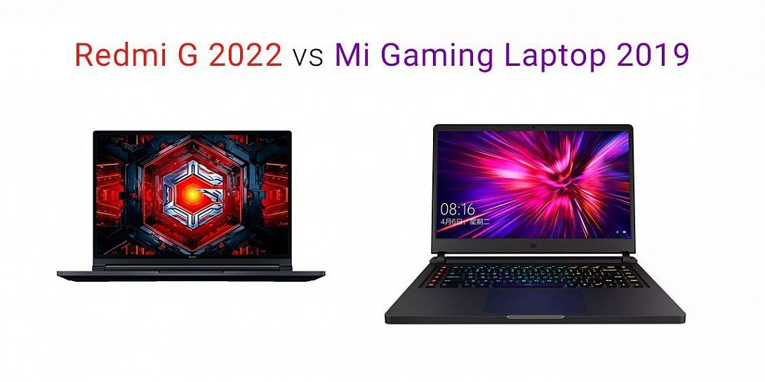 Сравнение Redmi G 2022 и Mi Gaming Laptop 2019: битва поколений