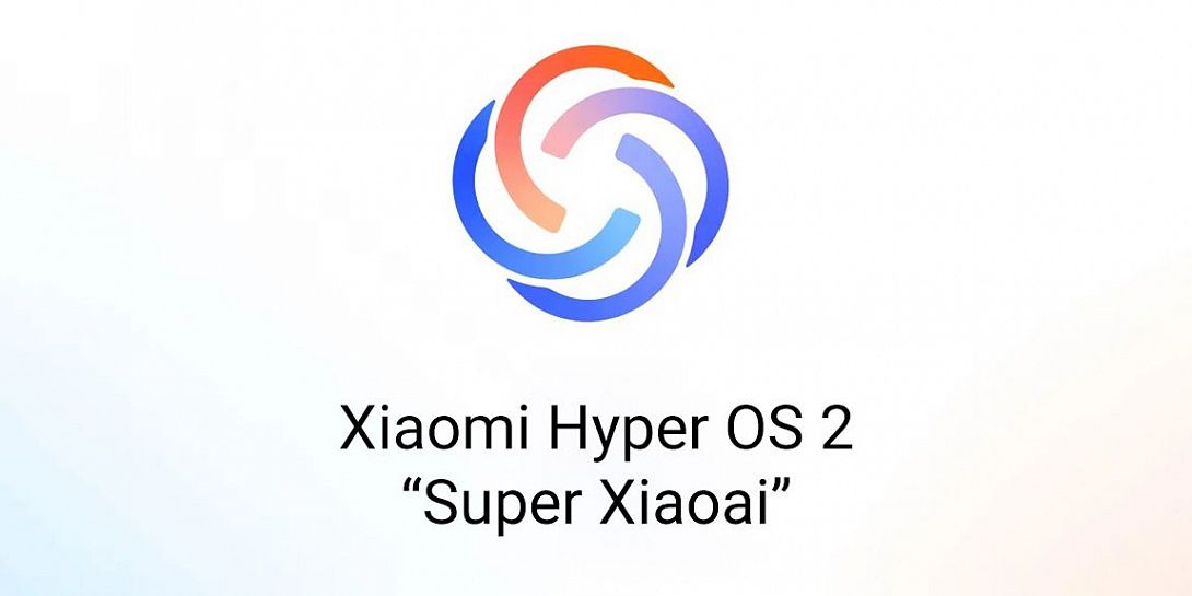 Анонсировано обновление Xiaomi Hyper OS 2 «Super Xiaoai», охватывающее 25+ моделей